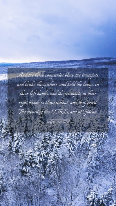 Picture 03 - Judges 7:20 KJV Mobile Phone Wallpaper - And the three companies blew the trumpets, and - Mobile Bible Verse Wallpaper