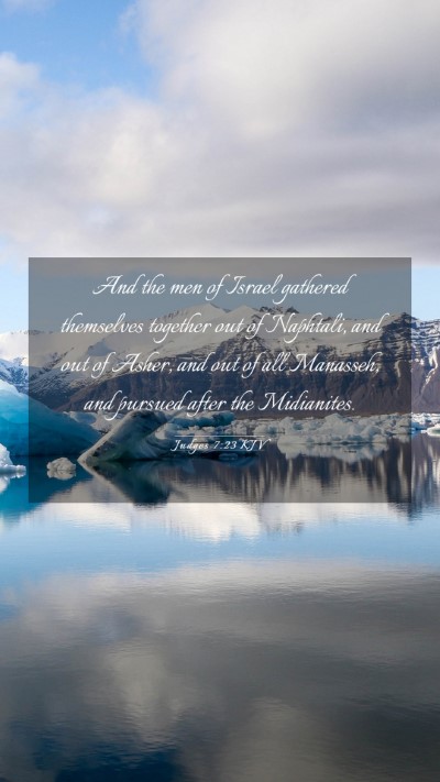 Picture 03 - Judges 7:23 KJV Mobile Phone Wallpaper - And the men of Israel gathered themselves - Mobile Bible Verse Wallpaper