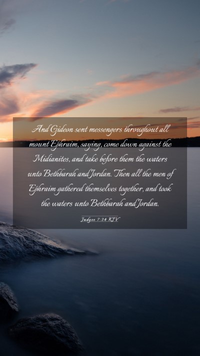 Picture 03 - Judges 7:24 KJV Mobile Phone Wallpaper - And Gideon sent messengers throughout all mount - Mobile Bible Verse Wallpaper