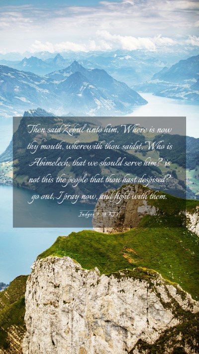 Picture 03 - Judges 9:38 KJV Mobile Phone Wallpaper - Then said Zebul unto him, Where is now thy mouth, - Mobile Bible Verse Wallpaper