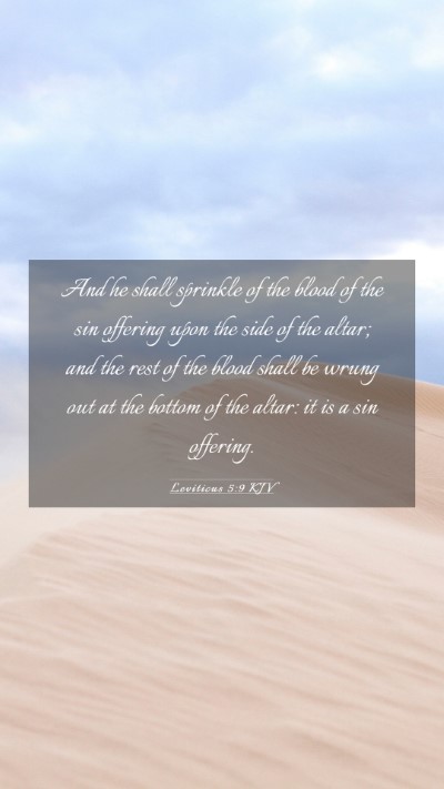 Picture 03 - Leviticus 5:9 KJV Mobile Phone Wallpaper - And he shall sprinkle of the blood of the sin - Mobile Bible Verse Wallpaper