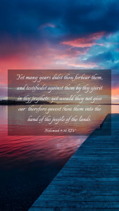 Picture 03 - Nehemiah 9:30 KJV Mobile Phone Wallpaper - Yet many years didst thou forbear them, and - Mobile Bible Verse Wallpaper