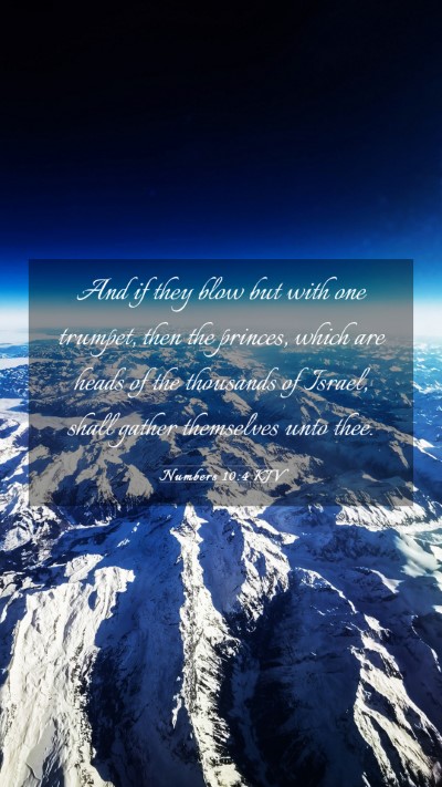 Picture 03 - Numbers 10:4 KJV Mobile Phone Wallpaper - And if they blow but with one trumpet, then the - Mobile Bible Verse Wallpaper