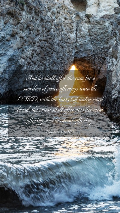 Picture 03 - Numbers 6:17 KJV Mobile Phone Wallpaper - And he shall offer the ram for a sacrifice of - Mobile Bible Verse Wallpaper
