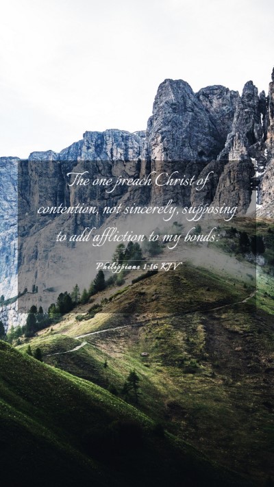 Picture 03 - Philippians 1:16 KJV Mobile Phone Wallpaper - The one preach Christ of contention, not - Mobile Bible Verse Wallpaper