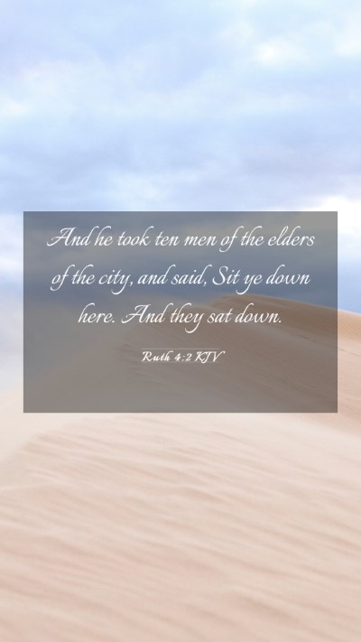 Picture 03 - Ruth 4:2 KJV Mobile Phone Wallpaper - And he took ten men of the elders of the city, - Mobile Bible Verse Wallpaper