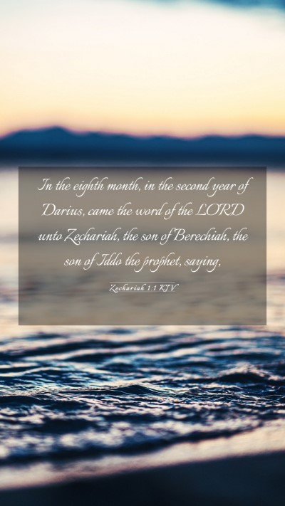Picture 03 - Zechariah 1:1 KJV Mobile Phone Wallpaper - In the eighth month, in the second year of - Mobile Bible Verse Wallpaper