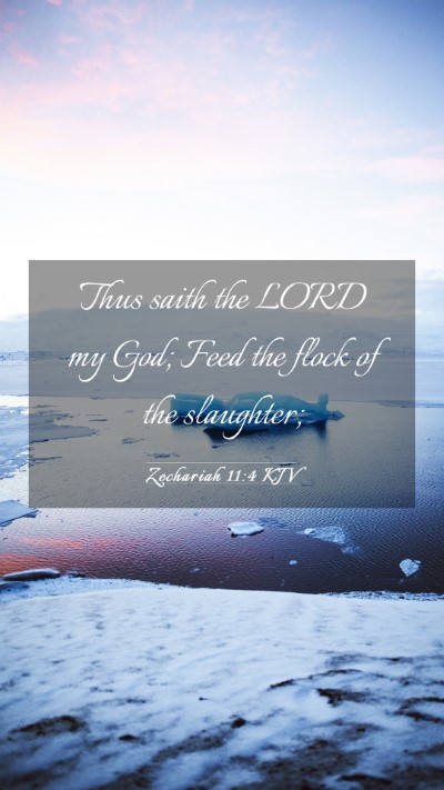 Picture 03 - Zechariah 11:4 KJV Mobile Phone Wallpaper - Thus saith the LORD my God; Feed the flock of the - Mobile Bible Verse Wallpaper
