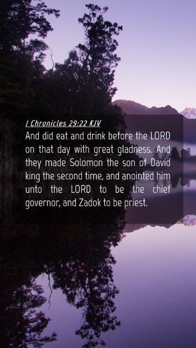 Picture 04 - 1 Chronicles 29:22 KJV Mobile Phone Wallpaper - And did eat and drink before the LORD on that day - Mobile Bible Verse Wallpaper