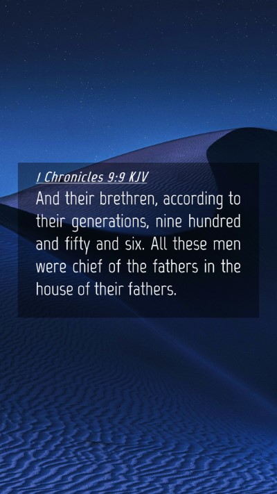 Picture 04 - 1 Chronicles 9:9 KJV Mobile Phone Wallpaper - And their brethren, according to their - Mobile Bible Verse Wallpaper