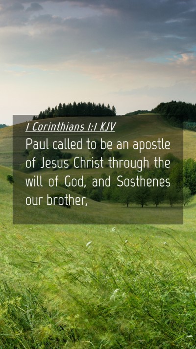 Picture 04 - 1 Corinthians 1:1 KJV Mobile Phone Wallpaper - Paul called to be an apostle of Jesus Christ - Mobile Bible Verse Wallpaper