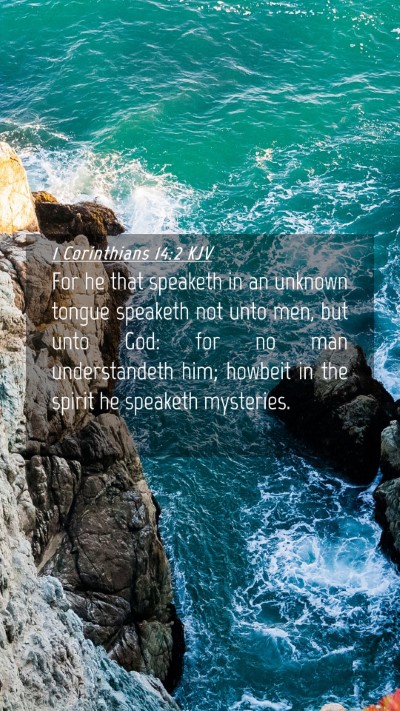 Picture 04 - 1 Corinthians 14:2 KJV Mobile Phone Wallpaper - For he that speaketh in an unknown tongue - Mobile Bible Verse Wallpaper