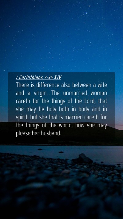 Picture 04 - 1 Corinthians 7:34 KJV Mobile Phone Wallpaper - There is difference also between a wife and a - Mobile Bible Verse Wallpaper