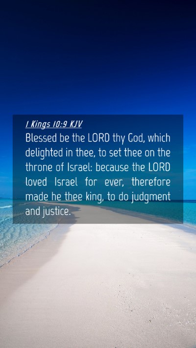 Picture 04 - 1 Kings 10:9 KJV Mobile Phone Wallpaper - Blessed be the LORD thy God, which delighted in - Mobile Bible Verse Wallpaper