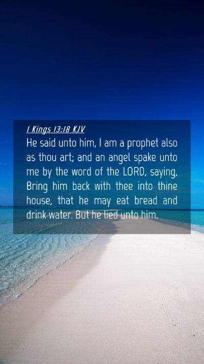 Picture 04 - 1 Kings 13:18 KJV Mobile Phone Wallpaper - He said unto him, I am a prophet also as thou - Mobile Bible Verse Wallpaper