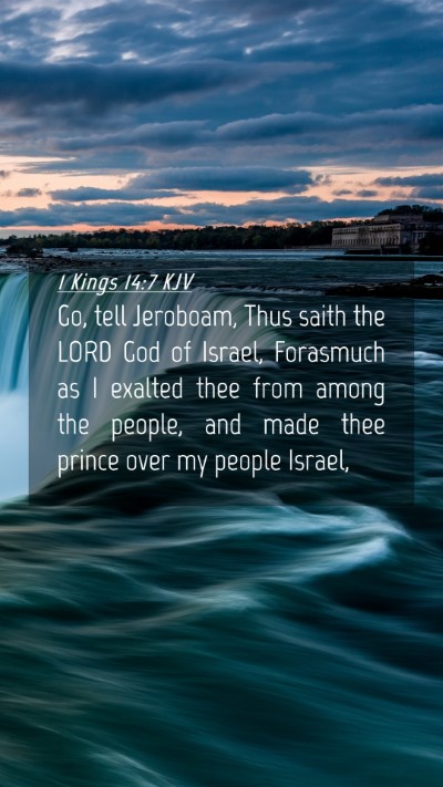 Picture 04 - 1 Kings 14:7 KJV Mobile Phone Wallpaper - Go, tell Jeroboam, Thus saith the LORD God of - Mobile Bible Verse Wallpaper