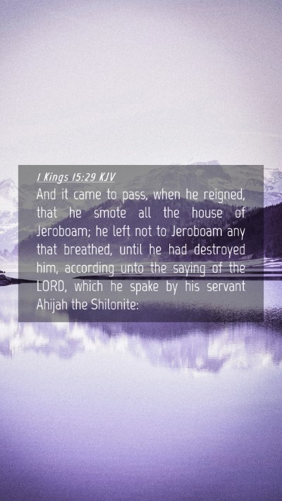 Picture 04 - 1 Kings 15:29 KJV Mobile Phone Wallpaper - And it came to pass, when he reigned, that he - Mobile Bible Verse Wallpaper