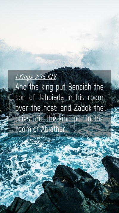 Picture 04 - 1 Kings 2:35 KJV Mobile Phone Wallpaper - And the king put Benaiah the son of Jehoiada in - Mobile Bible Verse Wallpaper