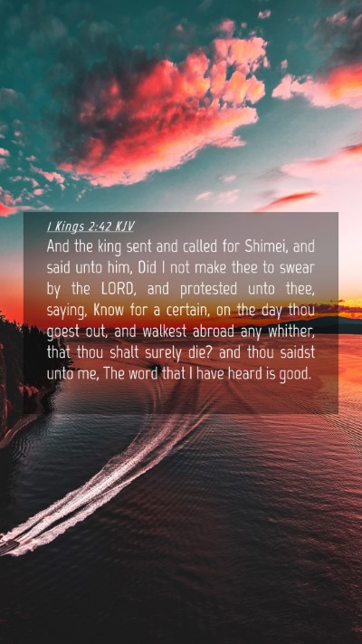 Picture 04 - 1 Kings 2:42 KJV Mobile Phone Wallpaper - And the king sent and called for Shimei, and said - Mobile Bible Verse Wallpaper