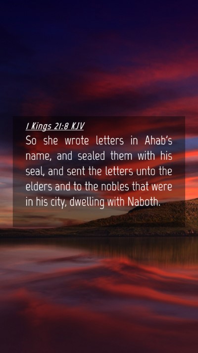 Picture 04 - 1 Kings 21:8 KJV Mobile Phone Wallpaper - So she wrote letters in Ahab's name, and sealed - Mobile Bible Verse Wallpaper