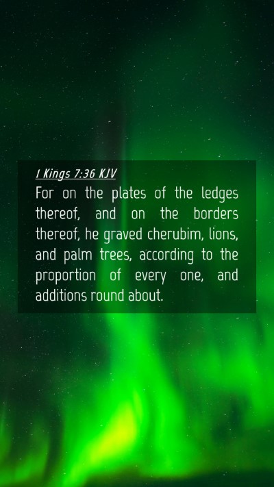 Picture 04 - 1 Kings 7:36 KJV Mobile Phone Wallpaper - For on the plates of the ledges thereof, and on - Mobile Bible Verse Wallpaper