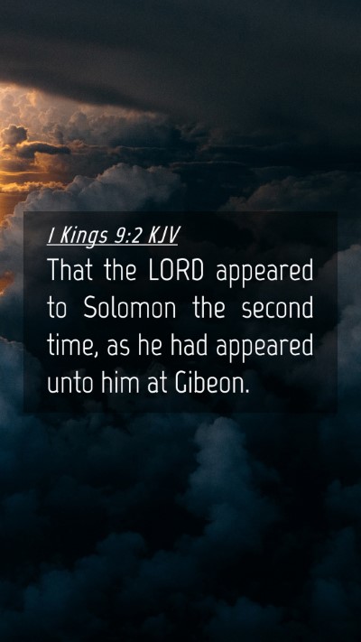 Picture 04 - 1 Kings 9:2 KJV Mobile Phone Wallpaper - That the LORD appeared to Solomon the second - Mobile Bible Verse Wallpaper