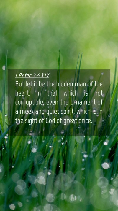 Picture 04 - 1 Peter 3:4 KJV Mobile Phone Wallpaper - But let it be the hidden man of the heart, in - Mobile Bible Verse Wallpaper