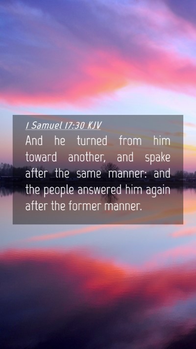 Picture 04 - 1 Samuel 17:30 KJV Mobile Phone Wallpaper - And he turned from him toward another, and spake - Mobile Bible Verse Wallpaper