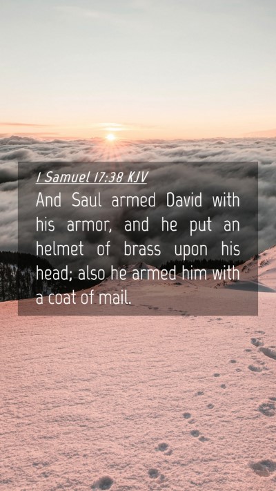 Picture 04 - 1 Samuel 17:38 KJV Mobile Phone Wallpaper - And Saul armed David with his armor, and he put - Mobile Bible Verse Wallpaper