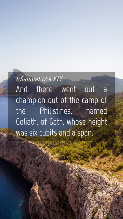 Picture 04 - 1 Samuel 17:4 KJV Mobile Phone Wallpaper - And there went out a champion out of the camp of - Mobile Bible Verse Wallpaper