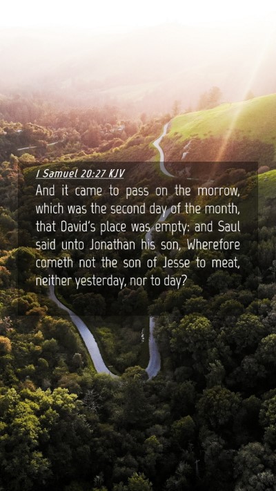 Picture 04 - 1 Samuel 20:27 KJV Mobile Phone Wallpaper - And it came to pass on the morrow, which was the - Mobile Bible Verse Wallpaper