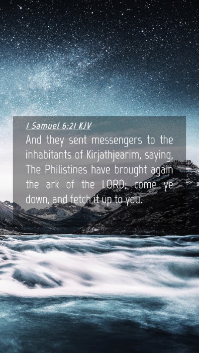 Picture 04 - 1 Samuel 6:21 KJV Mobile Phone Wallpaper - And they sent messengers to the inhabitants of - Mobile Bible Verse Wallpaper