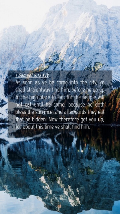 Picture 04 - 1 Samuel 9:13 KJV Mobile Phone Wallpaper - As soon as ye be come into the city, ye shall - Mobile Bible Verse Wallpaper
