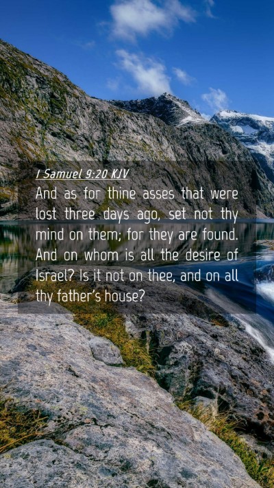 Picture 04 - 1 Samuel 9:20 KJV Mobile Phone Wallpaper - And as for thine asses that were lost three days - Mobile Bible Verse Wallpaper