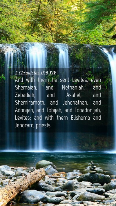 Picture 04 - 2 Chronicles 17:8 KJV Mobile Phone Wallpaper - And with them he sent Levites, even Shemaiah, and - Mobile Bible Verse Wallpaper