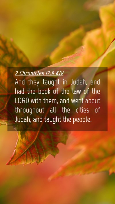 Picture 04 - 2 Chronicles 17:9 KJV Mobile Phone Wallpaper - And they taught in Judah, and had the book of the - Mobile Bible Verse Wallpaper