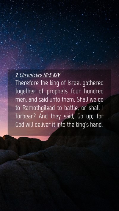 Picture 04 - 2 Chronicles 18:5 KJV Mobile Phone Wallpaper - Therefore the king of Israel gathered together of - Mobile Bible Verse Wallpaper