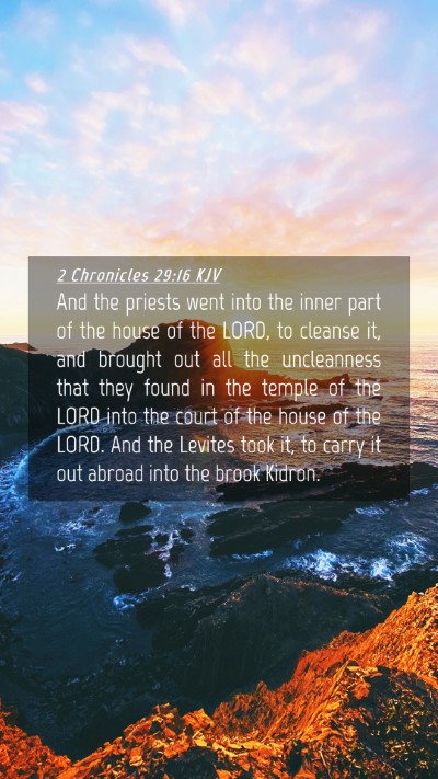 Picture 04 - 2 Chronicles 29:16 KJV Mobile Phone Wallpaper - And the priests went into the inner part of the - Mobile Bible Verse Wallpaper