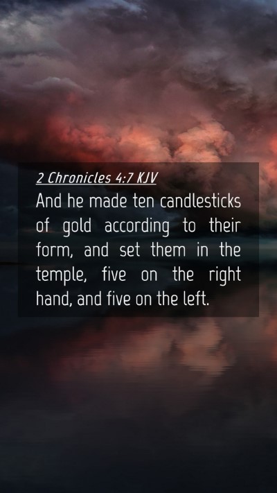 Picture 04 - 2 Chronicles 4:7 KJV Mobile Phone Wallpaper - And he made ten candlesticks of gold according to - Mobile Bible Verse Wallpaper
