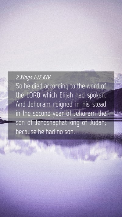 Picture 04 - 2 Kings 1:17 KJV Mobile Phone Wallpaper - So he died according to the word of the LORD - Mobile Bible Verse Wallpaper