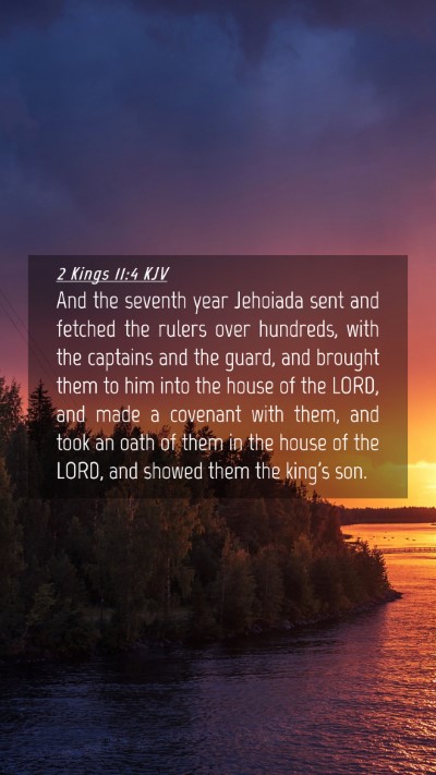 Picture 04 - 2 Kings 11:4 KJV Mobile Phone Wallpaper - And the seventh year Jehoiada sent and fetched - Mobile Bible Verse Wallpaper