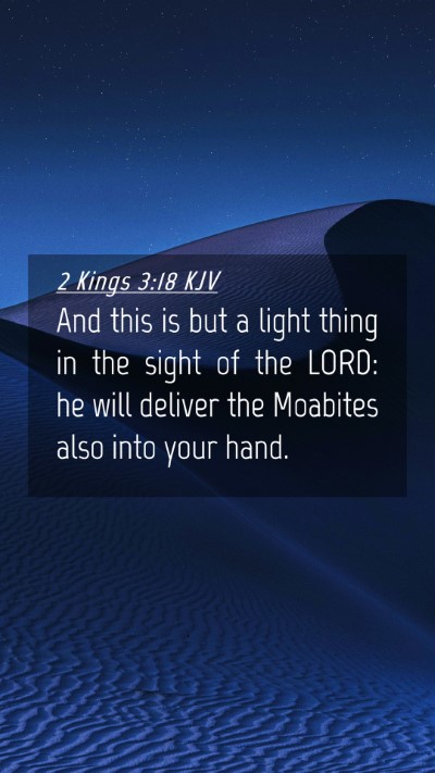 Picture 04 - 2 Kings 3:18 KJV Mobile Phone Wallpaper - And this is but a light thing in the sight of the - Mobile Bible Verse Wallpaper
