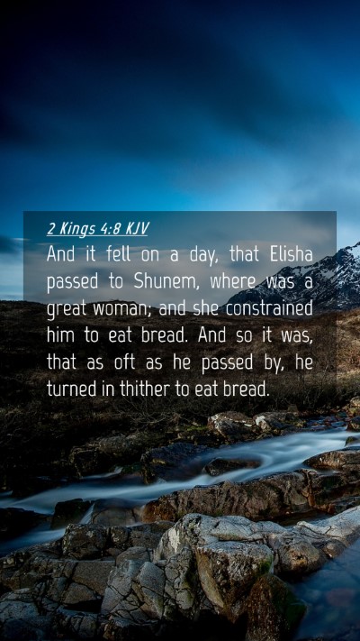 Picture 04 - 2 Kings 4:8 KJV Mobile Phone Wallpaper - And it fell on a day, that Elisha passed to - Mobile Bible Verse Wallpaper