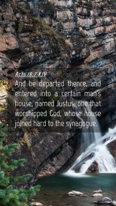 Picture 04 - Acts 18:7 KJV Mobile Phone Wallpaper - And he departed thence, and entered into a - Mobile Bible Verse Wallpaper