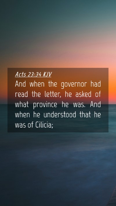 Picture 04 - Acts 23:34 KJV Mobile Phone Wallpaper - And when the governor had read the letter, he - Mobile Bible Verse Wallpaper