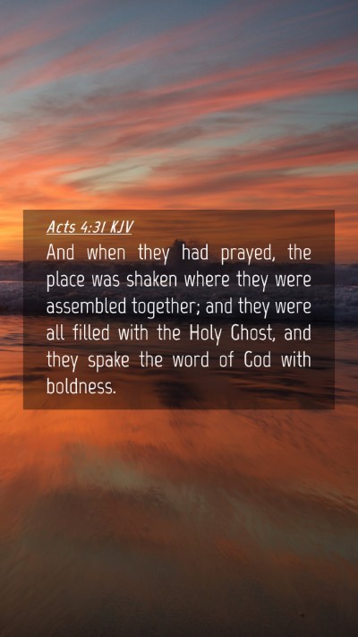 Picture 04 - Acts 4:31 KJV Mobile Phone Wallpaper - And when they had prayed, the place was shaken - Mobile Bible Verse Wallpaper