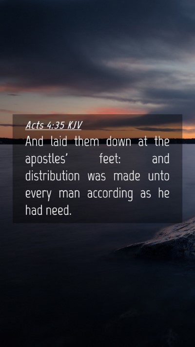 Picture 04 - Acts 4:35 KJV Mobile Phone Wallpaper - And laid them down at the apostles' feet: and - Mobile Bible Verse Wallpaper