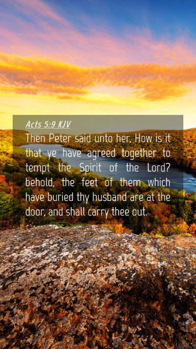 Picture 04 - Acts 5:9 KJV Mobile Phone Wallpaper - Then Peter said unto her, How is it that ye have - Mobile Bible Verse Wallpaper