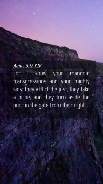 Picture 04 - Amos 5:12 KJV Mobile Phone Wallpaper - For I know your manifold transgressions and your - Mobile Bible Verse Wallpaper