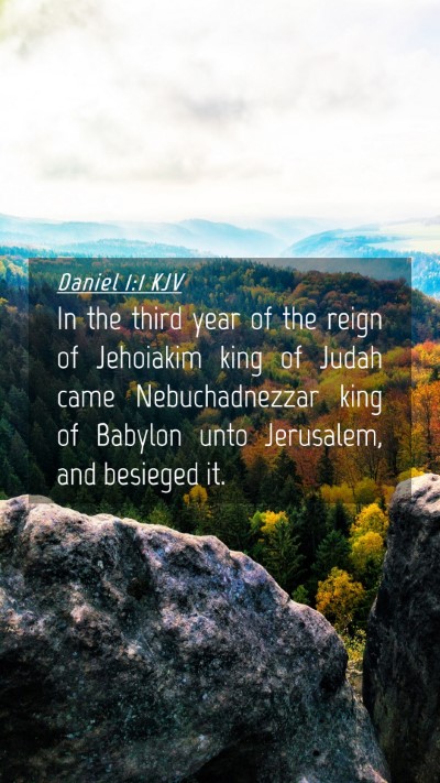 Picture 04 - Daniel 1:1 KJV Mobile Phone Wallpaper - In the third year of the reign of Jehoiakim king - Mobile Bible Verse Wallpaper